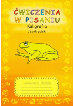Kaligrafia Zeszyt 2 Ćwiczenia w pisaniu