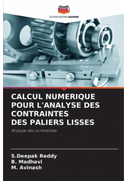Calcul Numerique Pour L'analyse Des Contraintes Des Paliers Lisses
