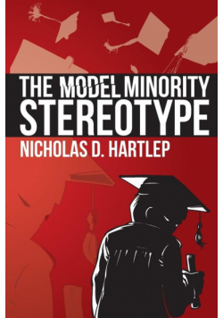 The Model Minority Stereotype