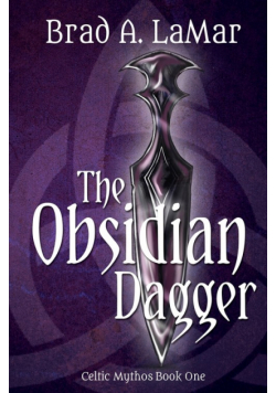 The Obsidian Dagger (Celtic Mythos, Book 1)
