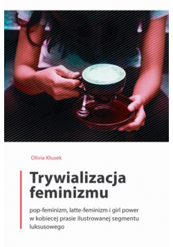 Trywializacja feminizmu