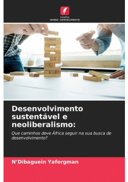 Desenvolvimento sustentável e neoliberalismo