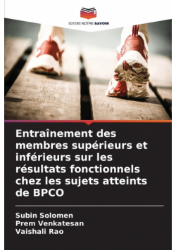 Entraînement des membres supérieurs et inférieurs sur les résultats fonctionnels chez les sujets atteints de BPCO