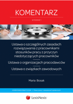 Ustawa o szczególnych zasadach rozwiązywania z pracownikami stosunków pracy z przyczyn niedotyczących pracowników
