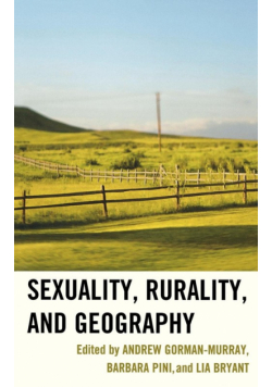 Sexuality, Rurality, and Geography
