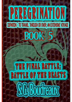 The Final Battle; Battle of the Beasts