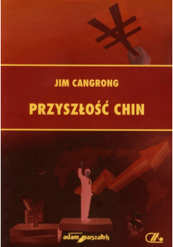Jim Cangrong - Przyszłość Chin