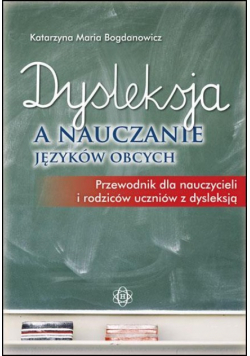 Dysleksja a nauczanie języków obcych
