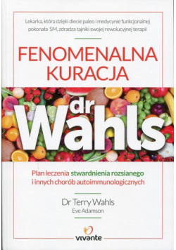 Adamson Eve - Fenomenalna kuracja dr Wahls