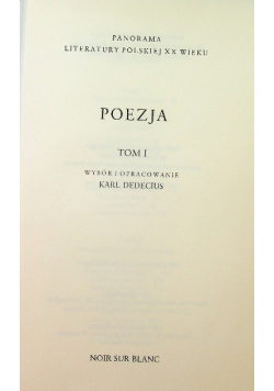Panorama literatury polskiej XX wieku Poezja Tom 1