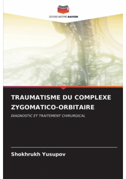Traumatisme Du Complexe Zygomatico-Orbitaire