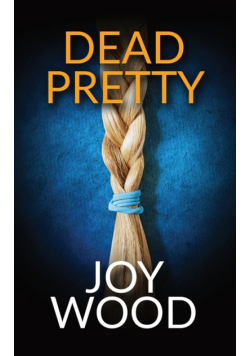 Dead Pretty