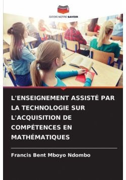 L'enseignement Assisté Par La Technologie Sur L'acquisition De Compétences En Mathématiques