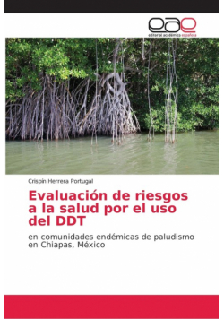 Evaluación de riesgos a la salud por el uso del DDT