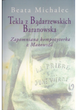 Tekla z Bądarzewskich Baranowska