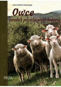 Owce Poradnik dla początkującego hodowcy