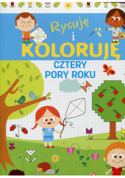 Rysuję i koloruję Cztery pory roku
