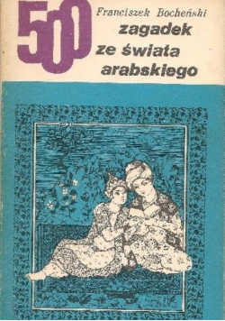 500 zagadek ze świata arabskiego