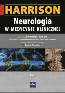 Neurologia  w medycynie klinicznej Tom I
