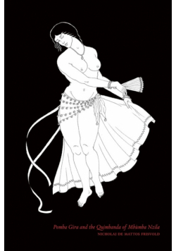 Pomba Gira and the Quimbanda of Mbùmba Nzila