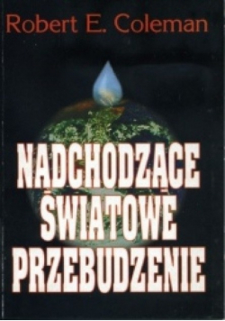 Nadchodzące światowe przebudzenie