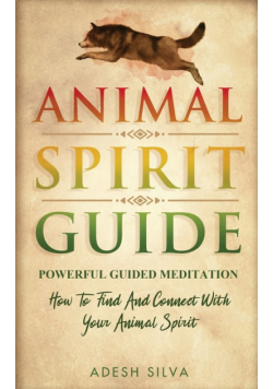 Animal Spirit Guide