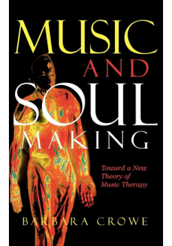 Music and Soulmaking