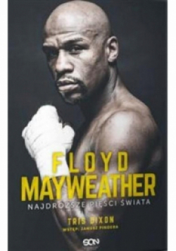 Floyd Mayweather Najdroższe pięści świata