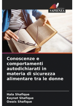 Conoscenze e comportamenti autodichiarati in materia di sicurezza alimentare tra le donne