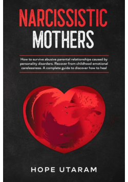 Narcissistic Mothers