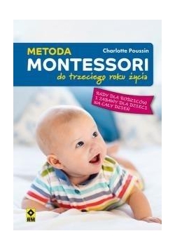 Metoda Montesori do 3 roku życia