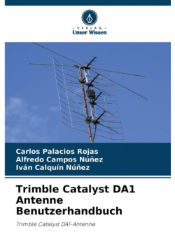 Trimble Catalyst DA1 Antenne Benutzerhandbuch