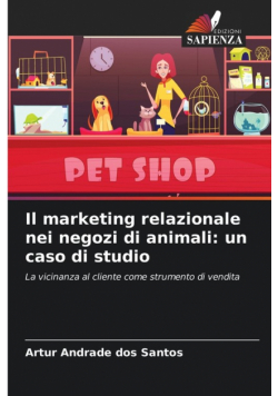 Il marketing relazionale nei negozi di animali