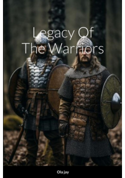 Legacy of the Warriors