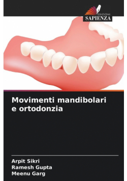Movimenti mandibolari e ortodonzia