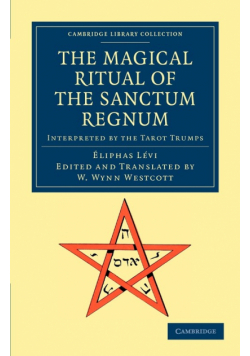 The Magical Ritual of the Sanctum Regnum