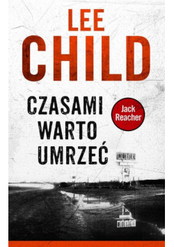 Czasami warto umrzeć
