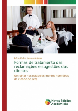 Formas de tratamento das reclamações e sugestões dos clientes