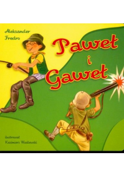 Bajki dla malucha Paweł i Gaweł