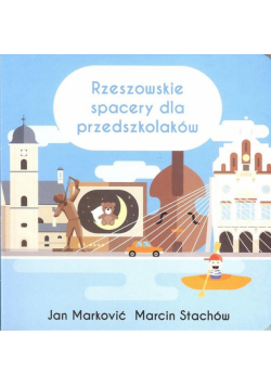 Rzeszowskie spacery dla przedszkolaków