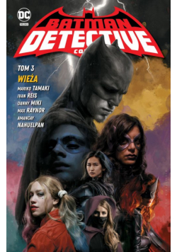 Batman Detective Comics. Wieża. Tom 3