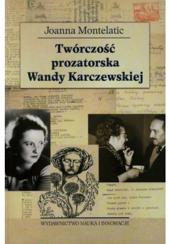 Twórczość prozatorska Wandy Karczewskiej