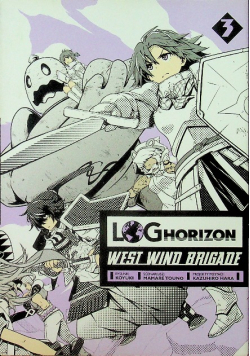 Log Horizon West Wind Brigade Tom 3