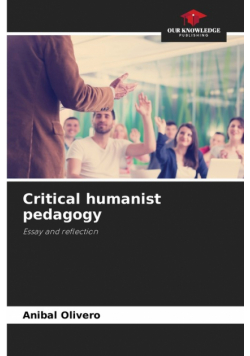 Critical humanist pedagogy