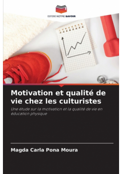 Motivation et qualité de vie chez les culturistes