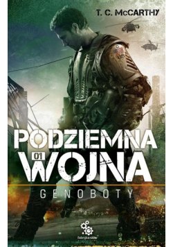 McCarthy T. C. - Podziemna wojna Genoboty