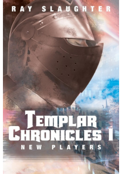 Templar Chronicles I