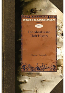 The Abnakis and Their History