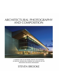 Architectural Photography and Composition