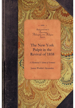 The New York Pulpit in the Revival of 1858